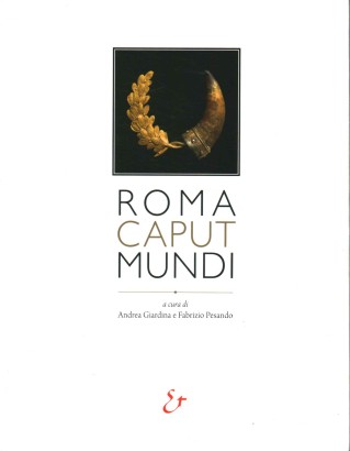 Roma Caput Mundi