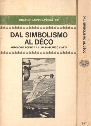 Dal simbolismo al Dèco (2 Volumi)