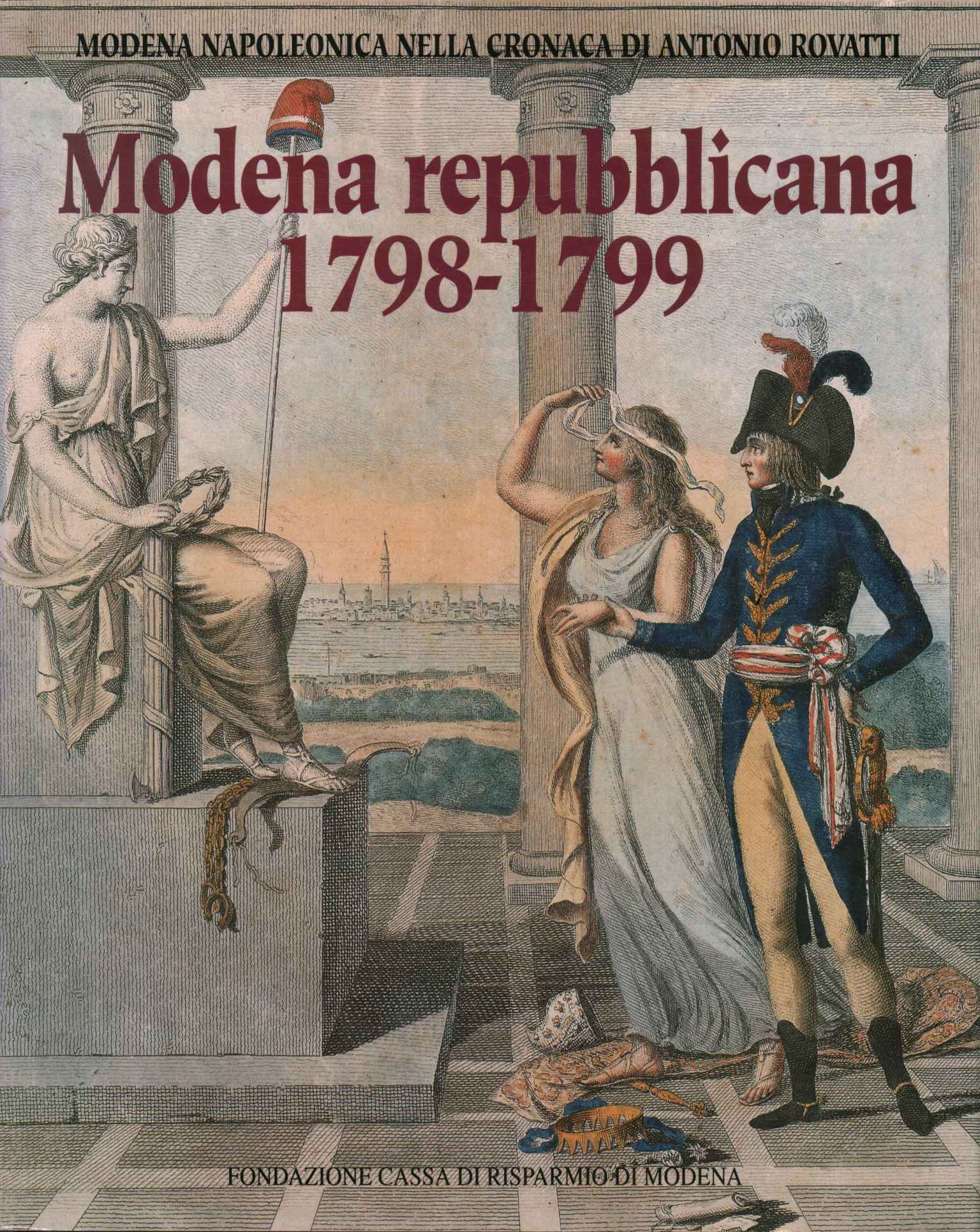 Modène républicaine 1798-1799