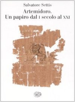 Artemidoro. Un papiro del I al XXI secolo