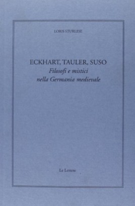 Eckhart, Tauler, Suso