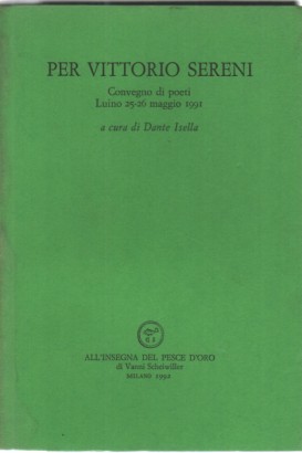 Per Vittorio Sereni