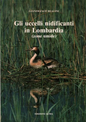Gli uccelli nidificanti in Lombardia (zone umide)