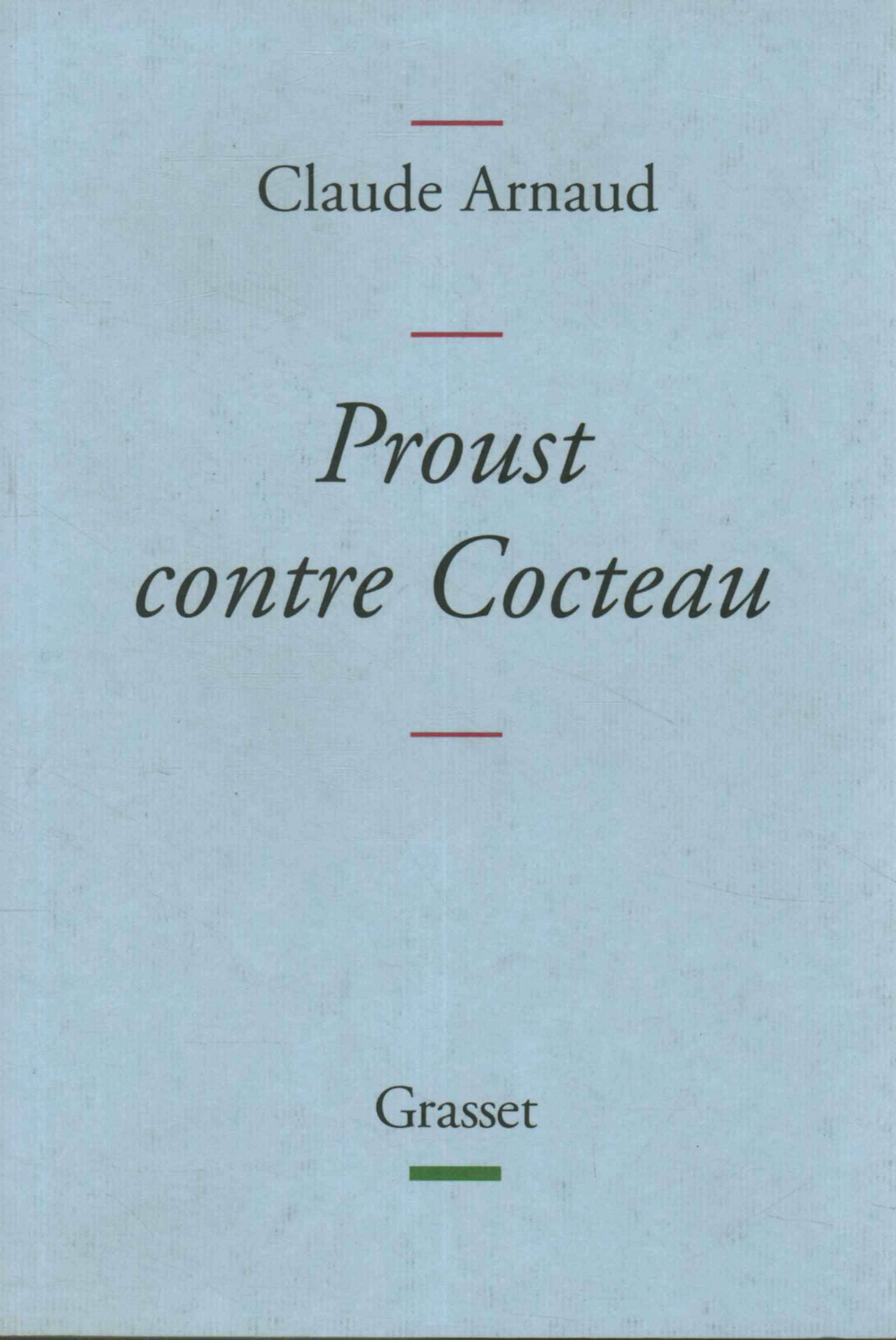 Proust contra Cocteau