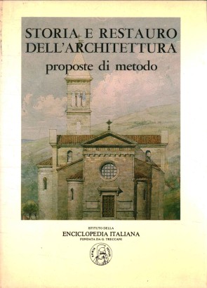 Storia e restauro dell'architettura