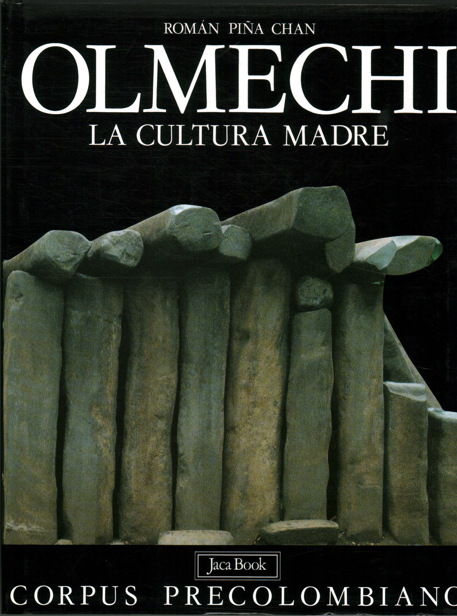 Los olmecas. La cultura madre