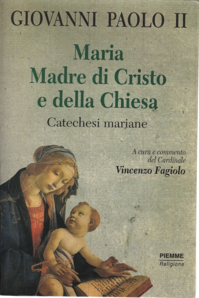 María Madre de Cristo y de la Iglesia