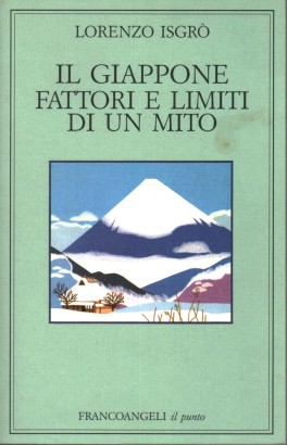 Il Giappone. Fattori e limiti di un mito