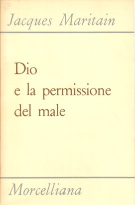 Dio e la permissione del male