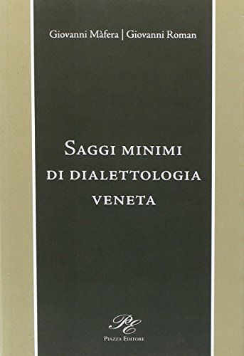 Ensayos mínimos sobre dialectología veneciana