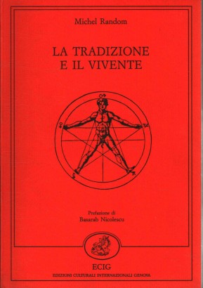 La tradizione e il vivente