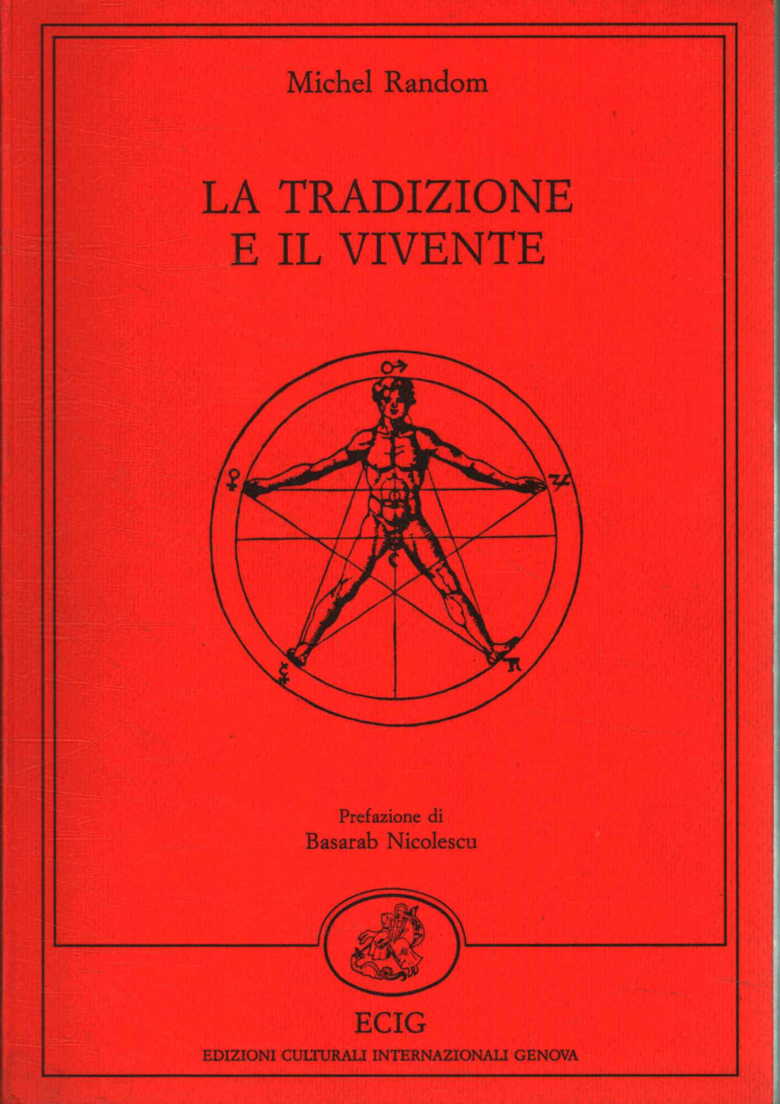 La tradizione e il vivente