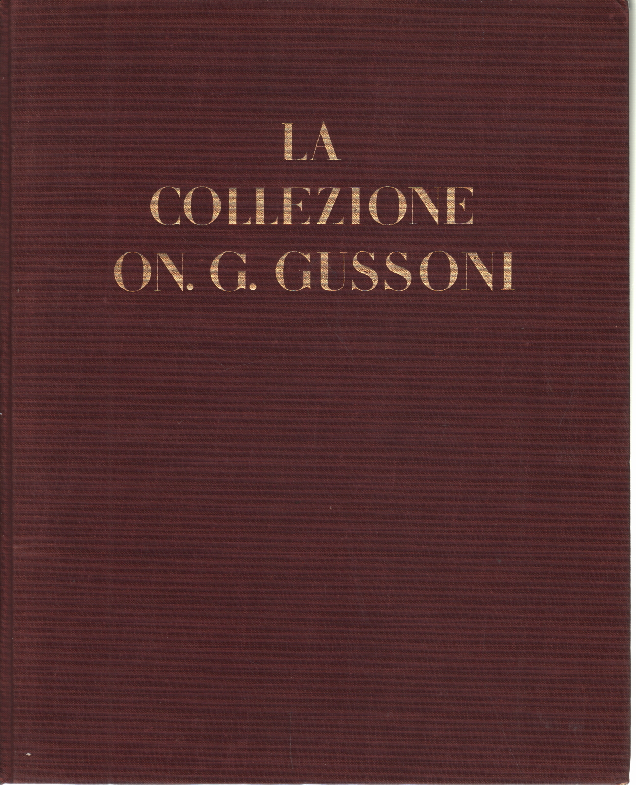 The On. G. Gussoni collection