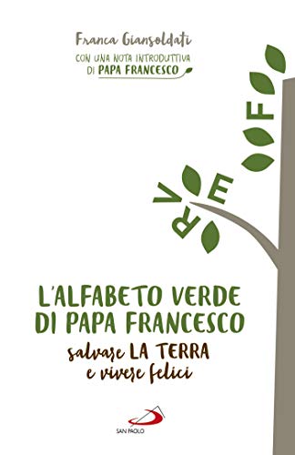 L'alfabeto verde di Papa France