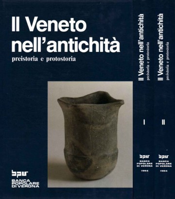 Il Veneto nell'antichità (2 Volumi)