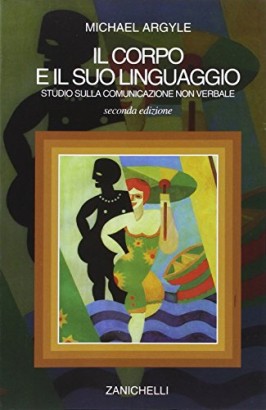 Il corpo e il suo linguaggio