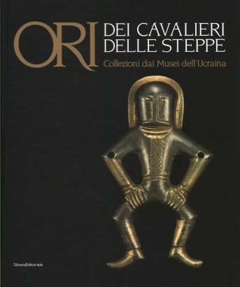 Ori dei cavalieri delle steppe