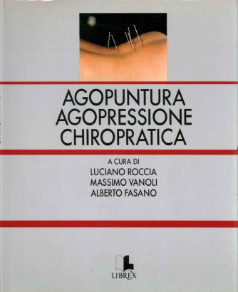 Agopuntura agopressione chiropratica