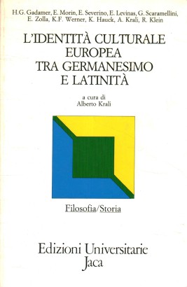 L'identità culturale europea tra germanesimo e latinità