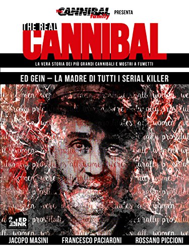 The real cannibal la vera storia dei%