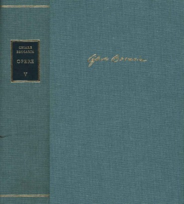 Edizione nazionale delle opere di Cesare Beccaria. Carteggio parte II: 1769-1794 (Volume V)