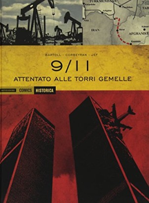 9/11. Attentato alle torri gemelle