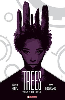 Trees. Due foreste (Vol. 2)