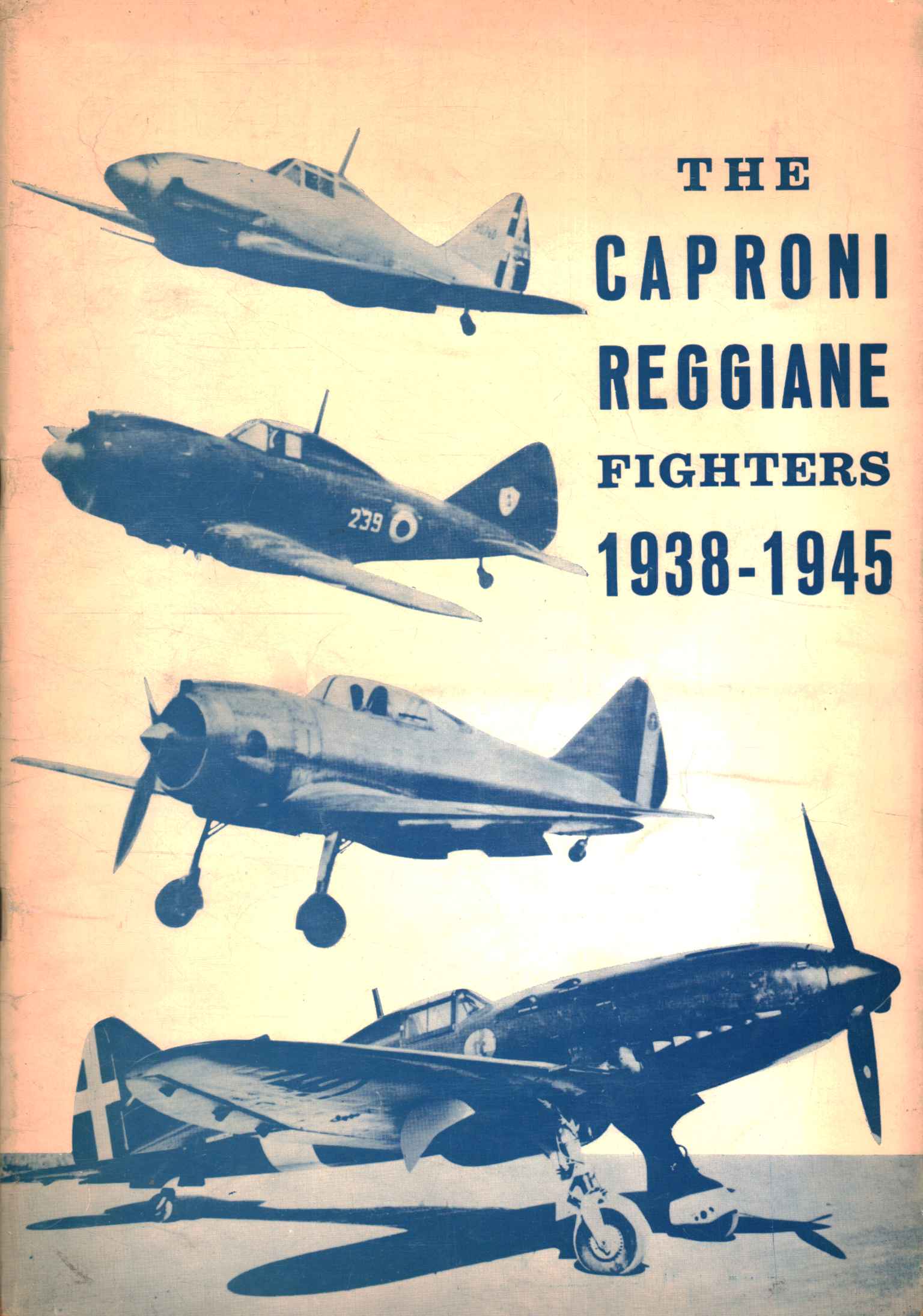 Die Caproni-Reggiane-Kämpfer - Die Kämpfer,Die Caproni-Reggiane-Kämpfer / Die Kämpfer