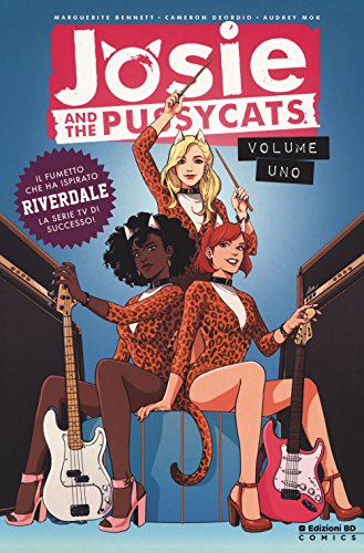 Josie und die Pussycats (Band 1),Josie und die Pussycats (Band 1)