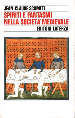 Spiriti e fantasmi nella società medievale
