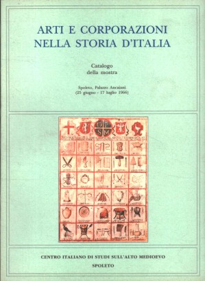 Arti e corporazioni nella storia d'Italia
