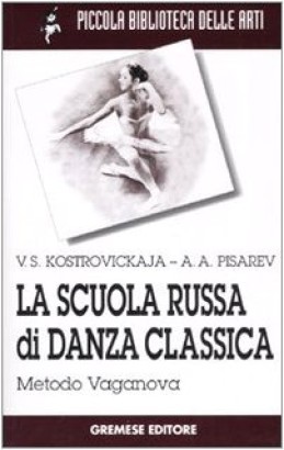 La scuola russa di danza classica