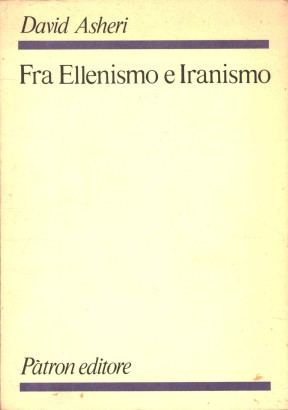 Fra Ellenismo e Iranismo