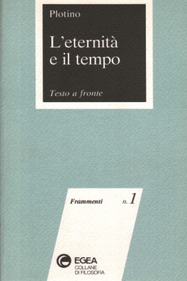 L'eternità e il tempo (Enneade III 7)