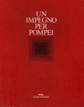 Un impegno per Pompei