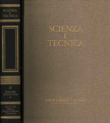 Scienza e tecnica. Scienze della vita (Volume II)