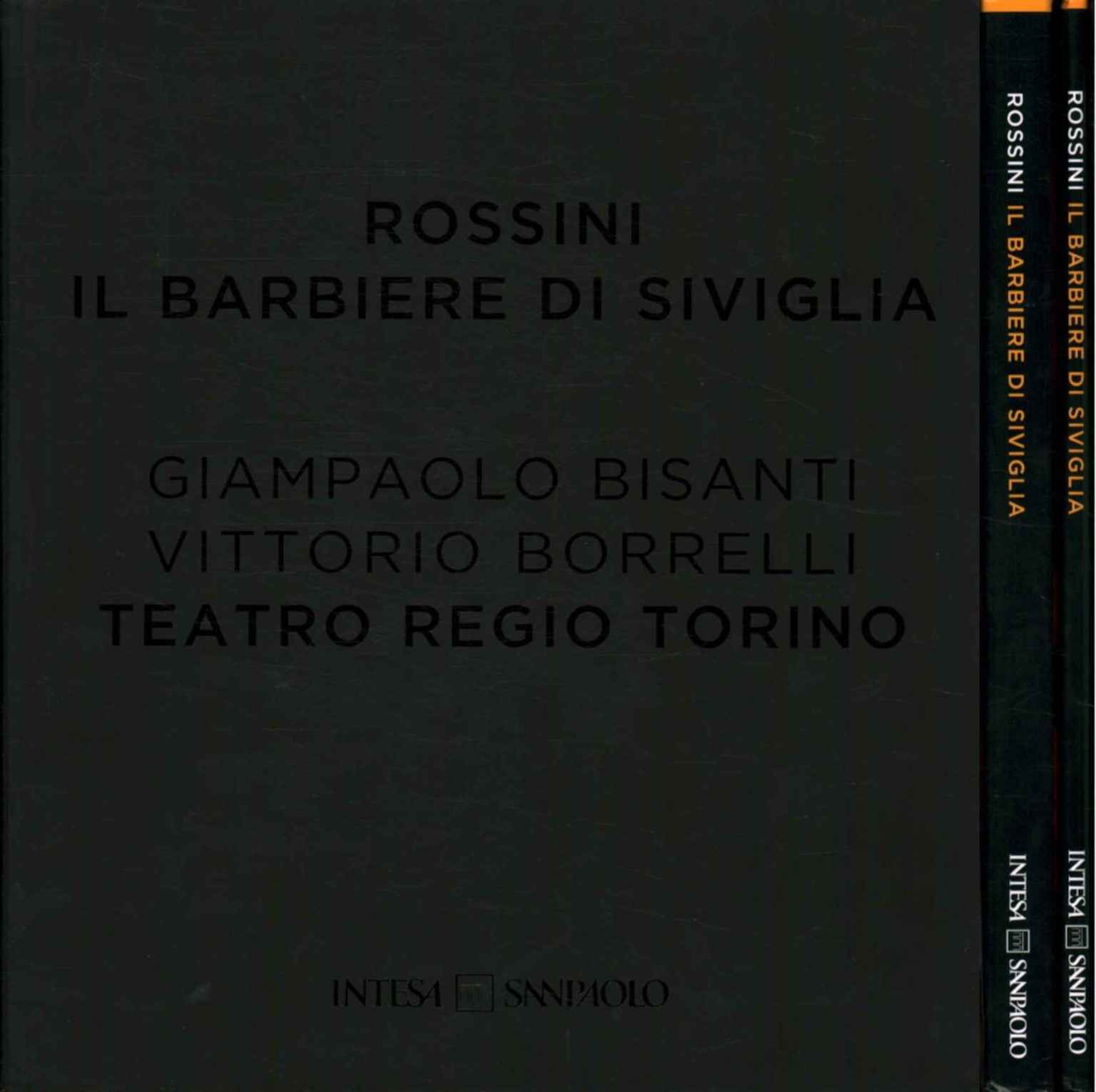 Der Barbier von Sevilla, Rossini: Der Barbier von Sevilla