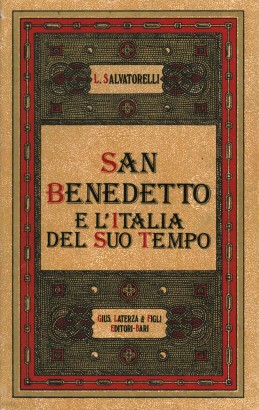 San Benedetto e l'Italia del suo tempo