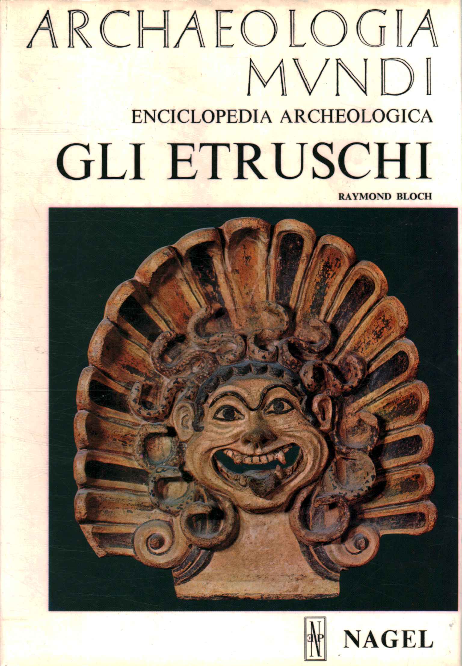 Archaeological encyclopedia. The Etruscans