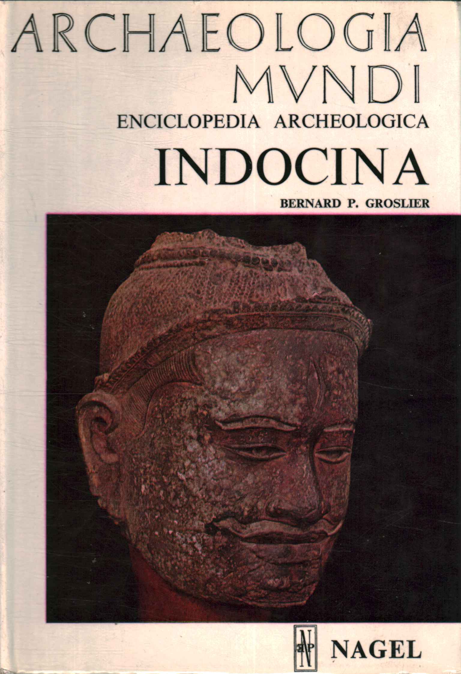 Enciclopedia arqueológica. Indochina