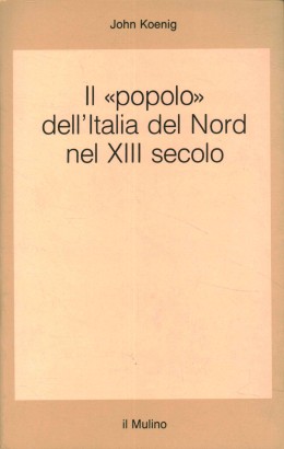 Il popolo dell'Italia del Nord nel XIII secolo