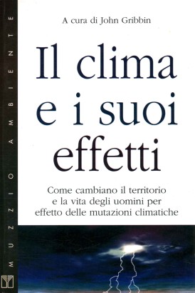 Il clima e i suoi effetti