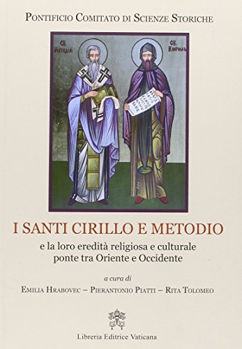 Die Heiligen Cyrill und Methodius, die Heiligen Cyrill und Methodius und ihre%