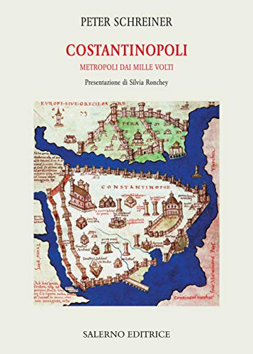 Constantinople. Métropole aux mille visages