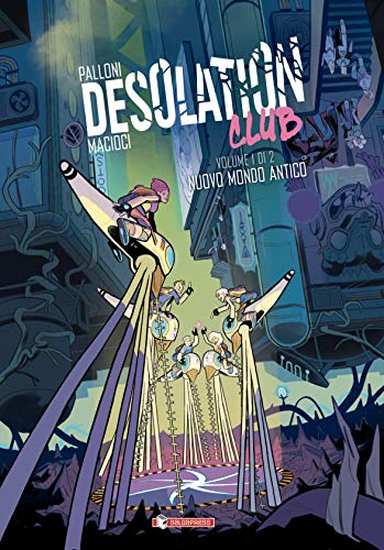 Club de la Desolación (Volumen 1), Club de la Desolación (Volumen 1)