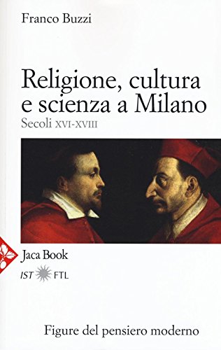 Religión, cultura y ciencia en Milán