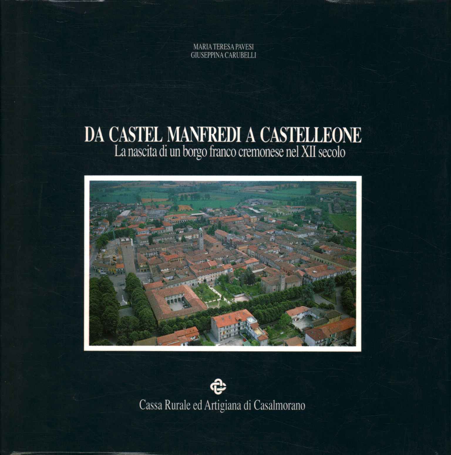 Von Castel Manfredi nach Castelleone