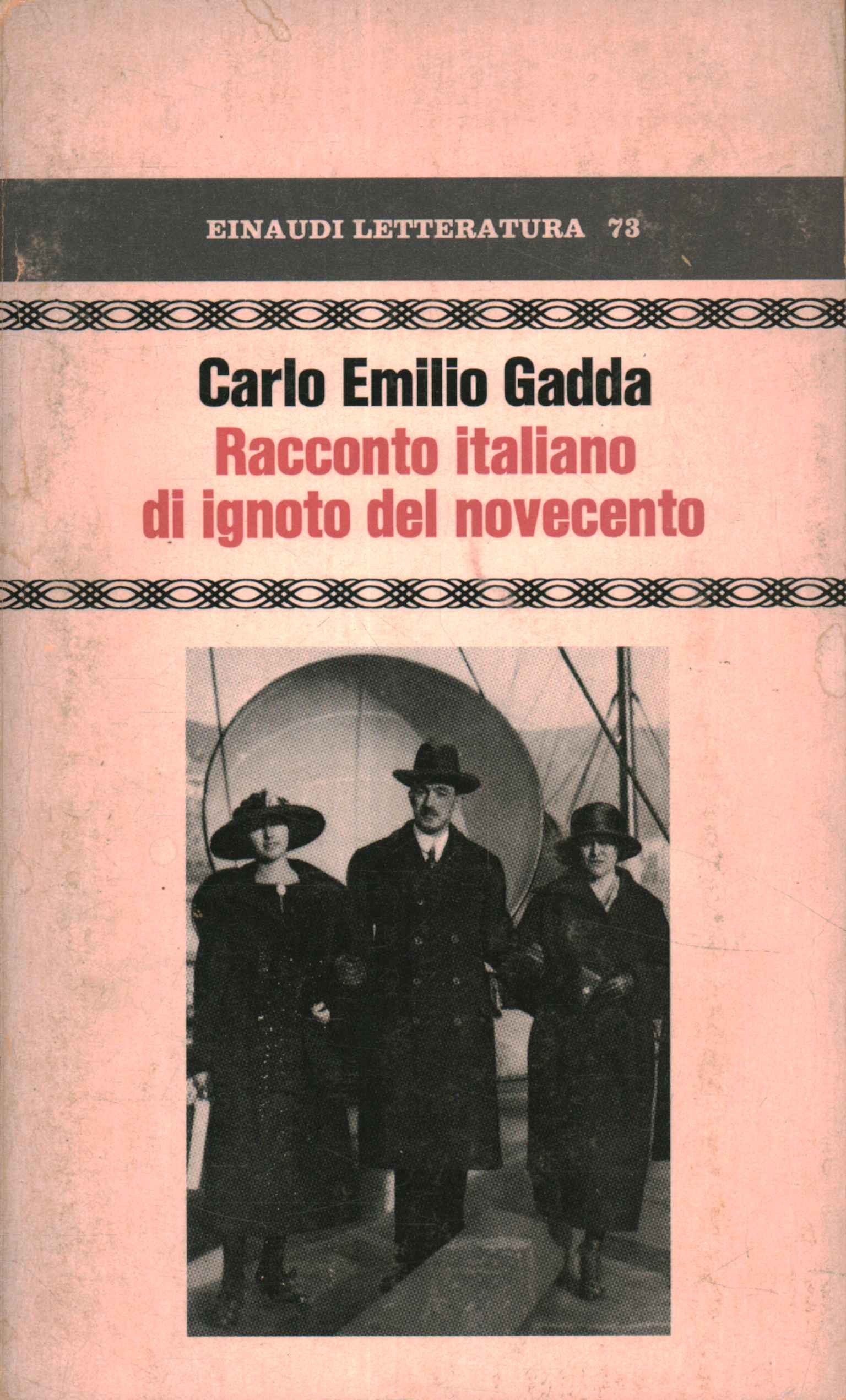 Italian tale of an unknown person from the twentieth century