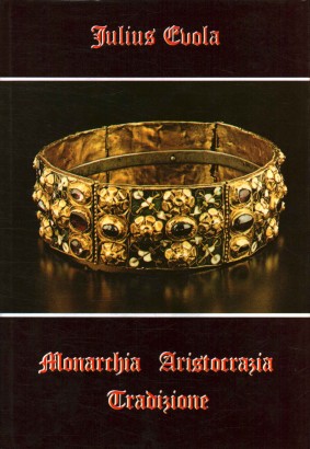 Monarchia Aristocrazia Tradizione