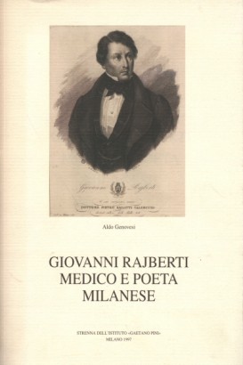 Giovanni Rajberti medico e poeta milanese
